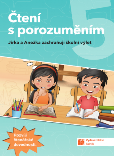 Čtení s porozuměním 5 - pracovní sešit Čtení s porozuměním 5 - pracovní sešit